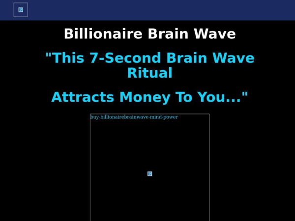 billionairebrainwaves.us